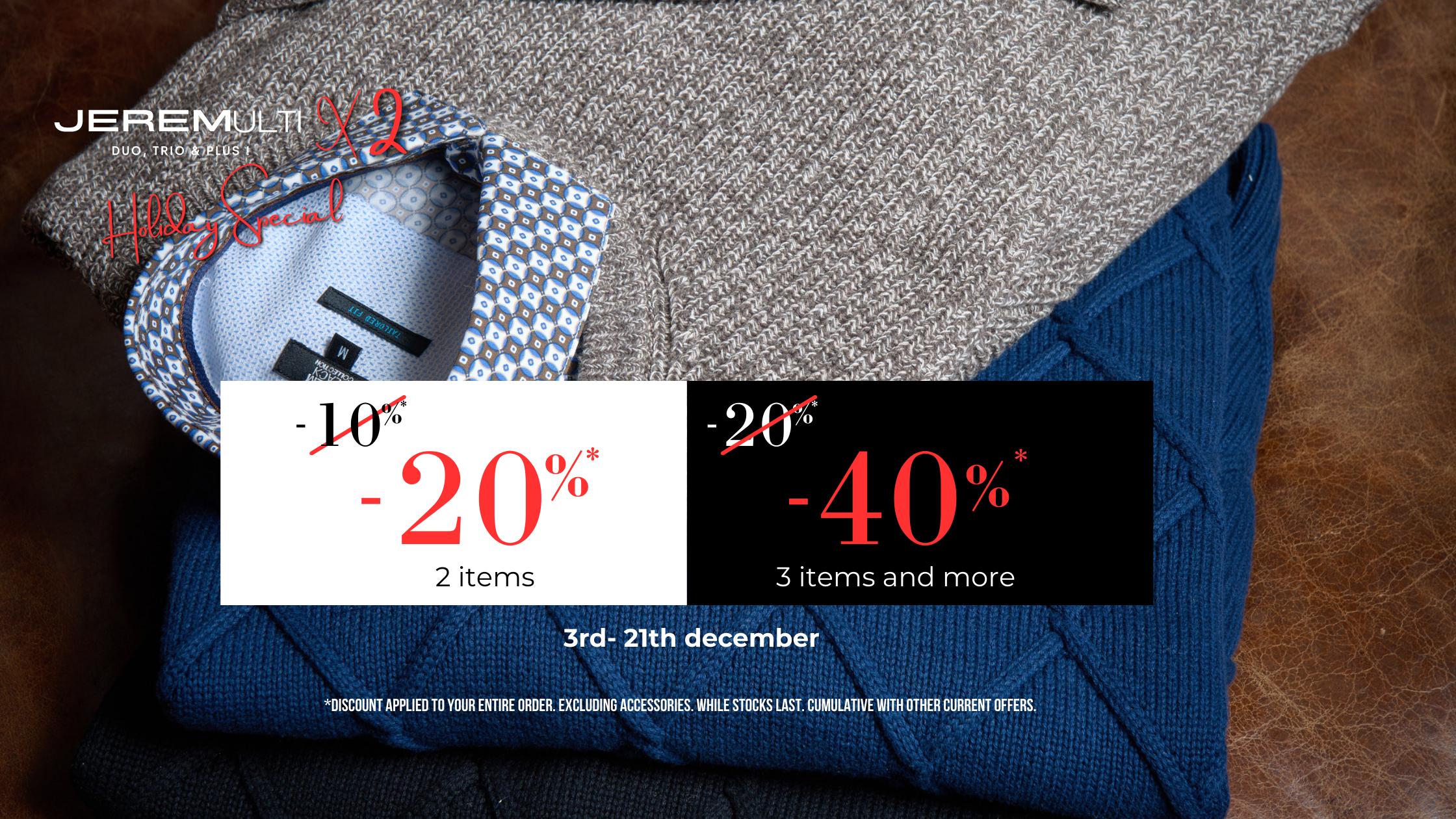 Holiday season offer